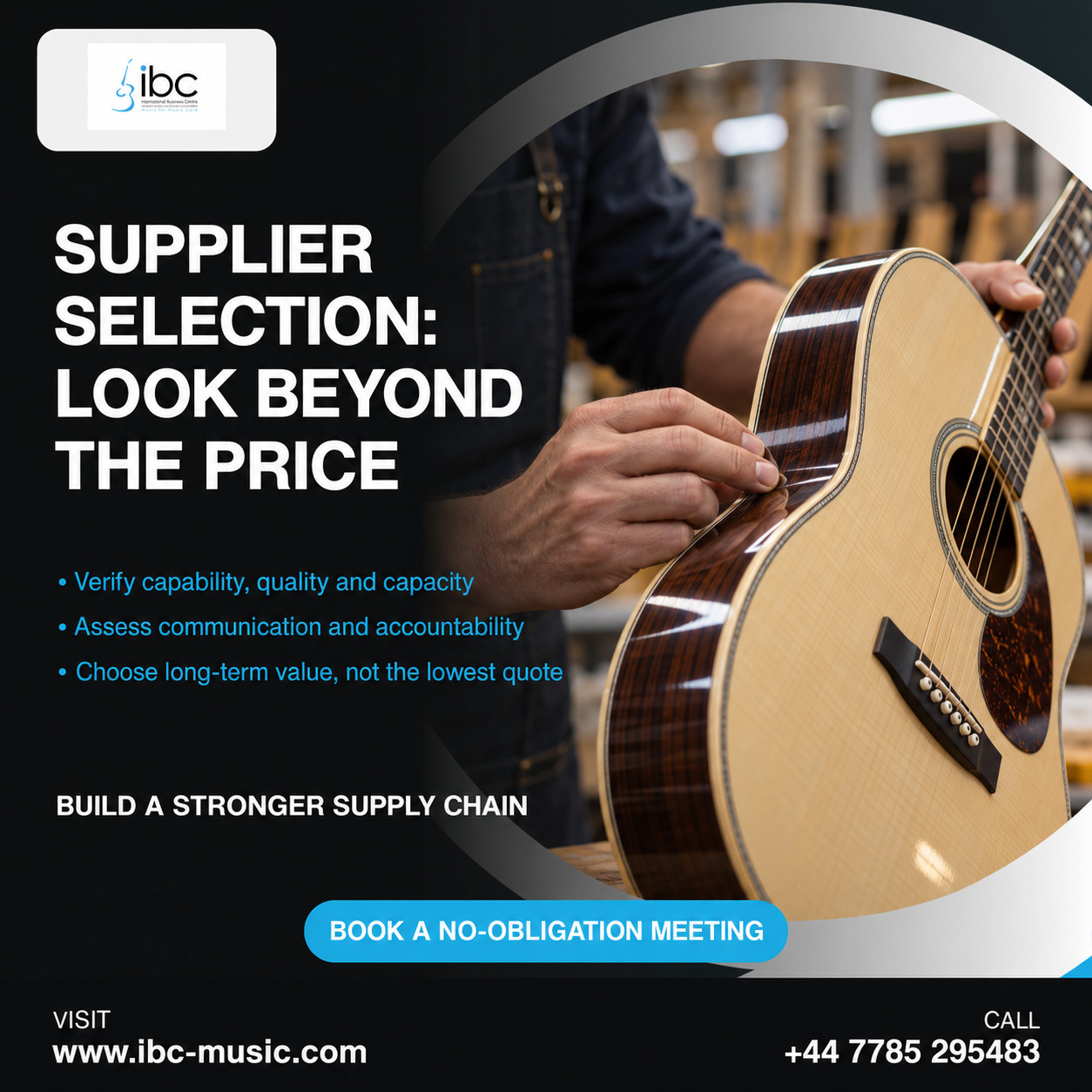 IBC supplier selection: verify capability, quality and capacity and build a stronger supply chain.